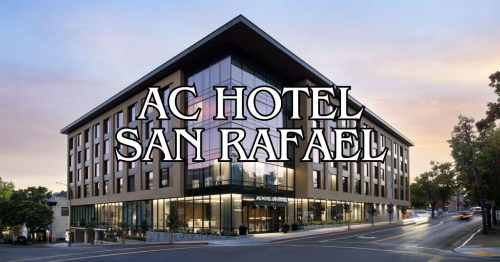 AC Hotel San Rafael