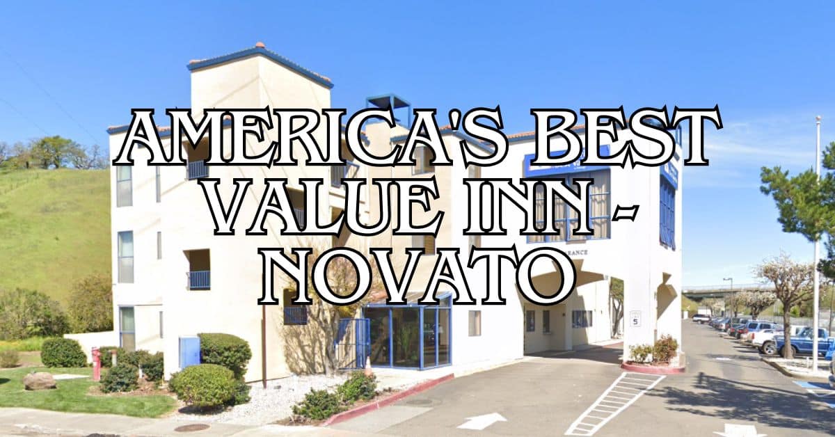 America's Best Value Inn - Novato