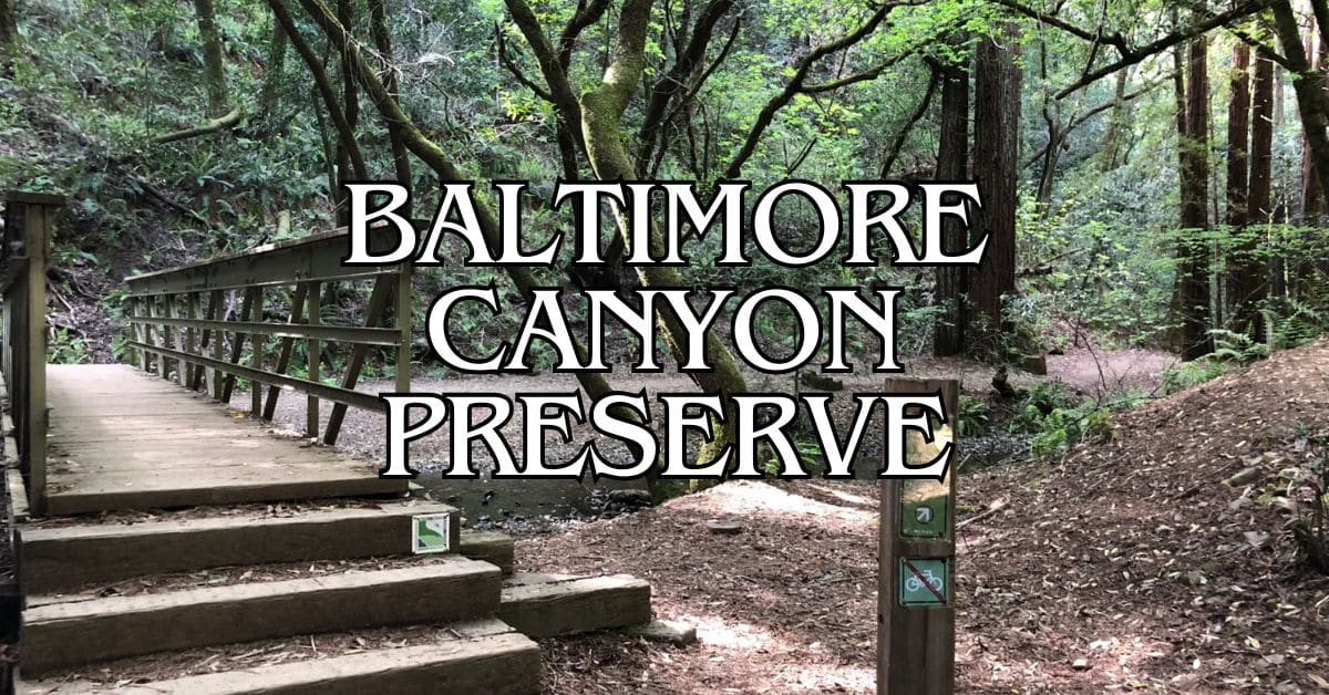 Baltimore Canyon Preserve