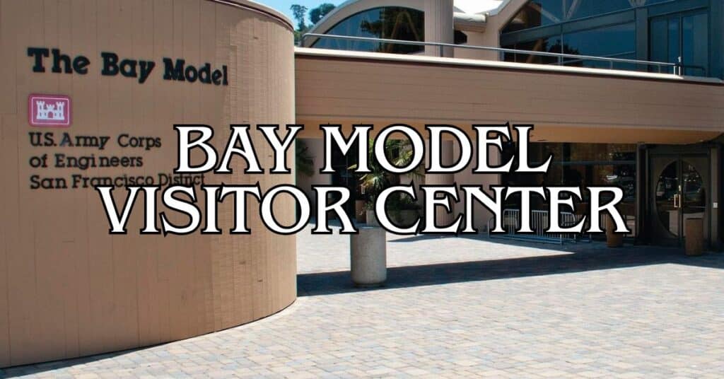 Bay Model Visitor Center