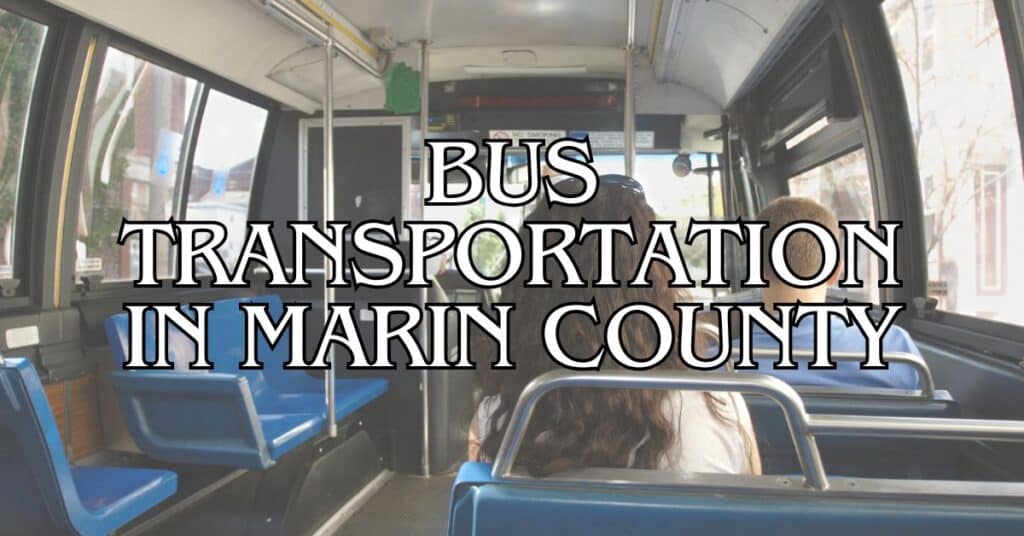 Bus Transportation in Marin County