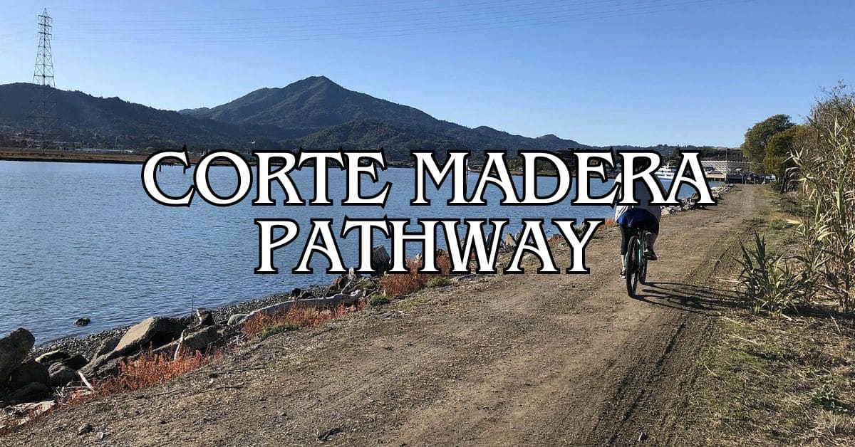 Corte Madera Pathway