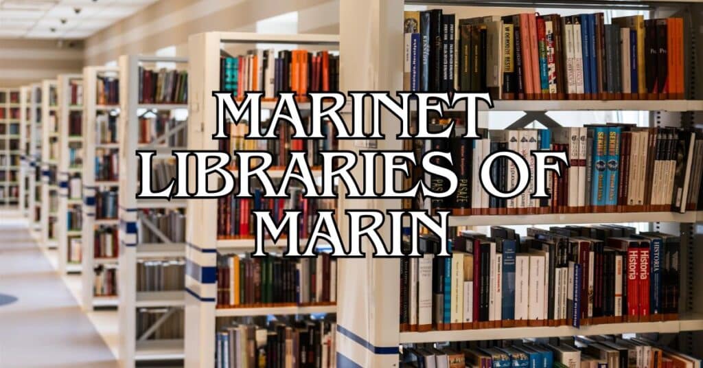 MARINet Libraries of Marin