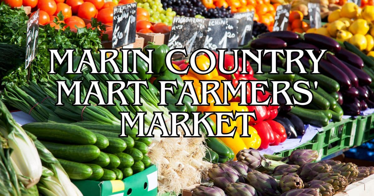 Marin Country Mart Farmers' Market