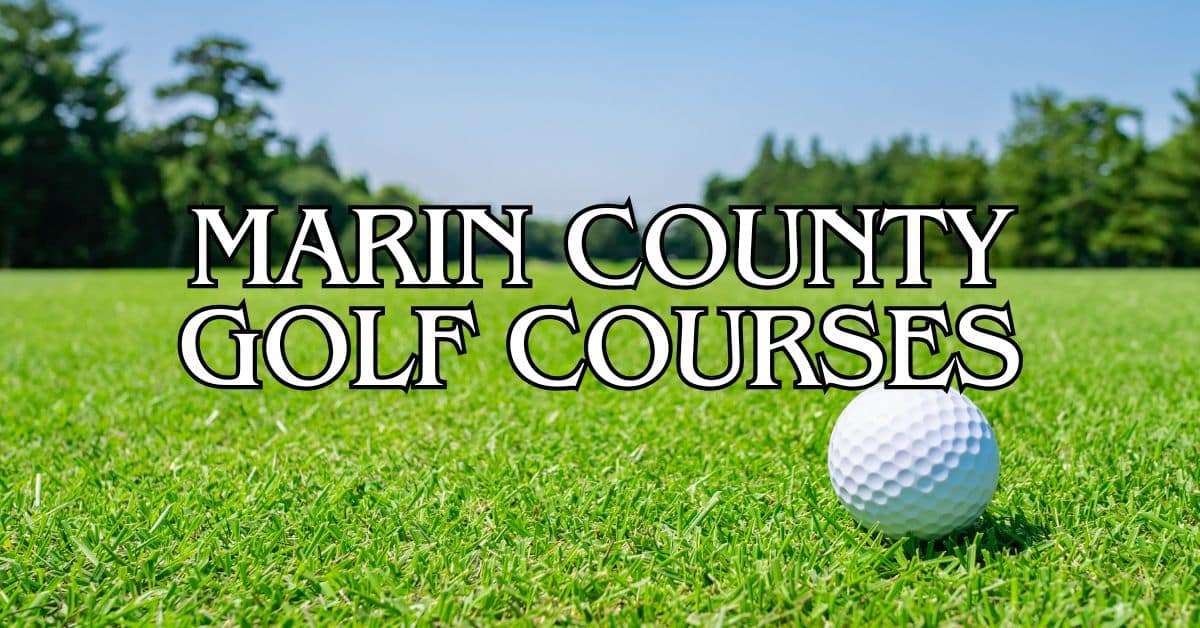 Marin County Golf Courses