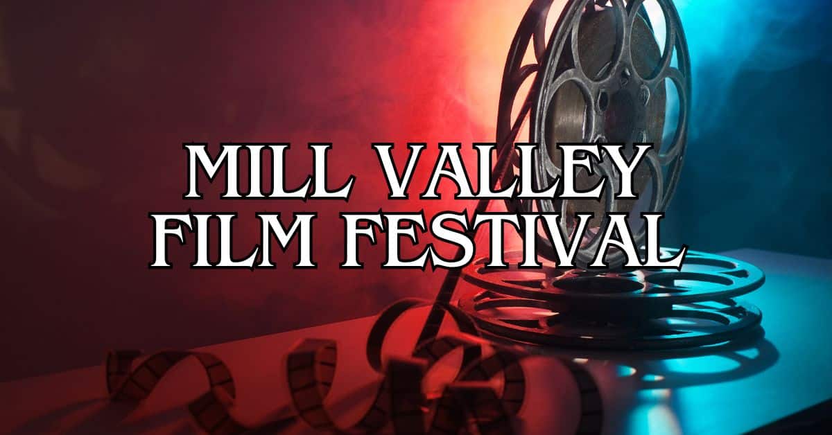 Mill Valley Film Festival