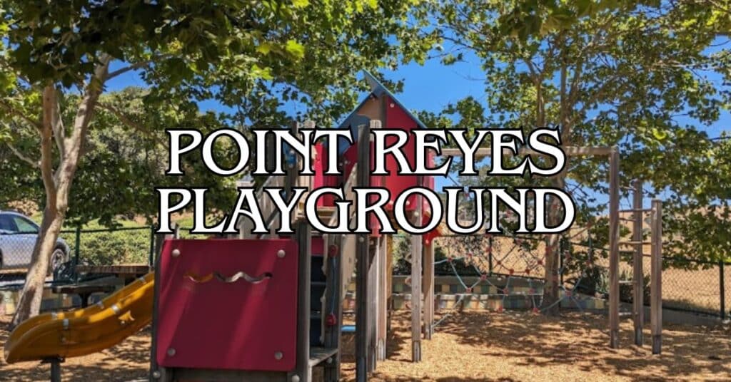 Point Reyes Playground