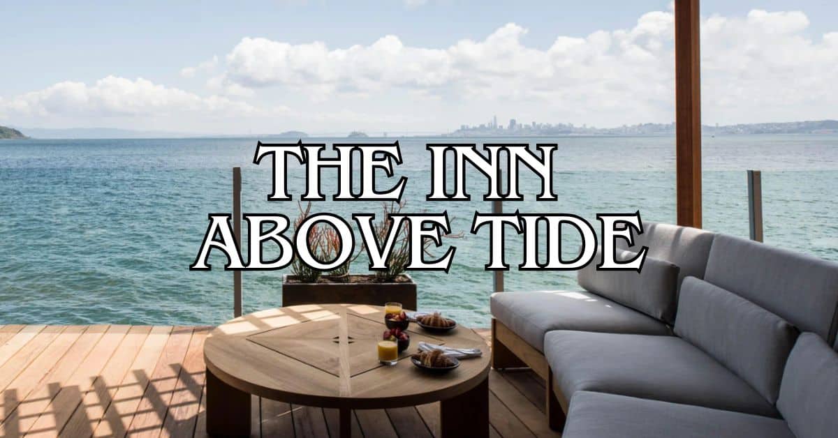 The Inn Above Tide