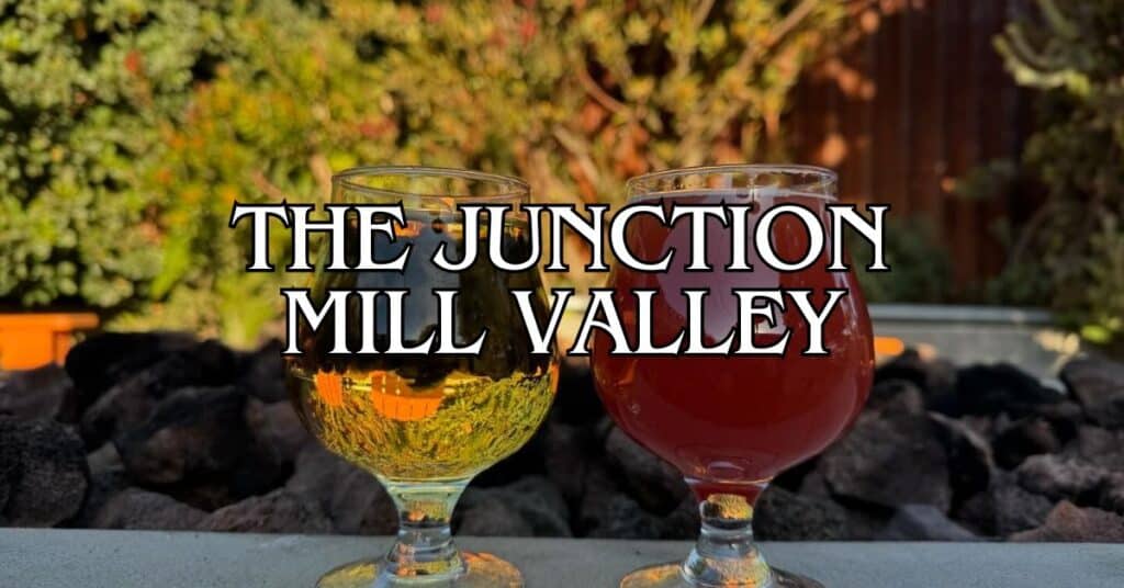 The Junction Mill Valley