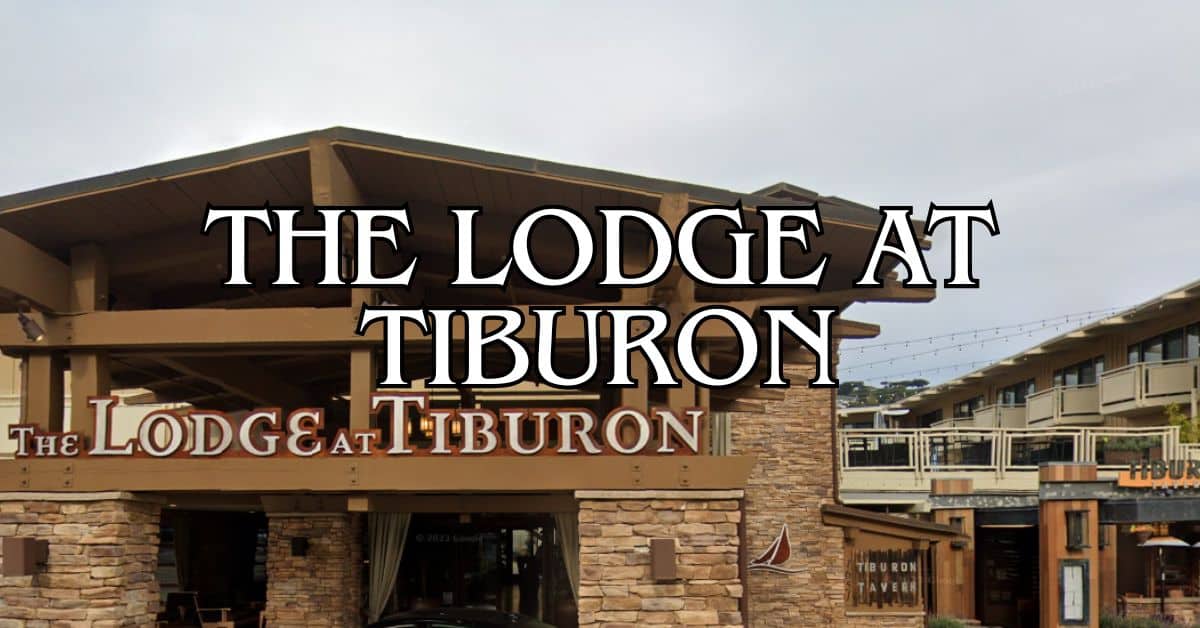 The Lodge at Tiburon