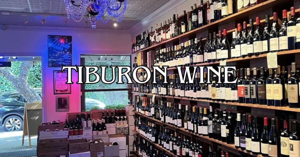 Tiburon Wine