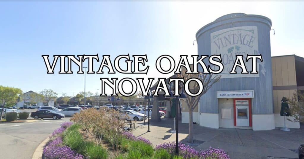 Vintage Oaks at Novato