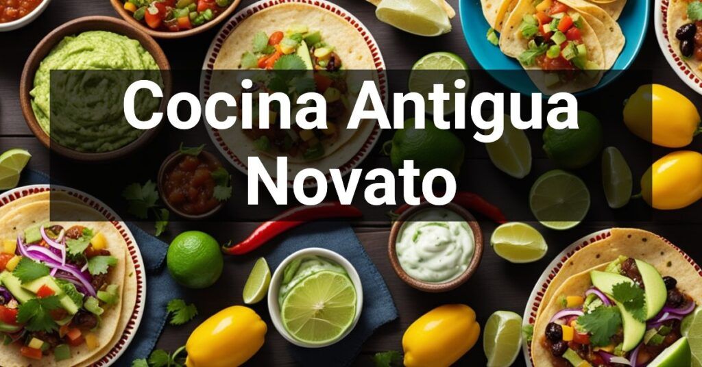 Cocina Antigua in Novato, California