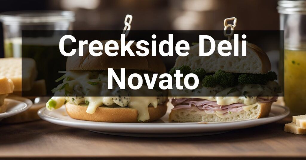 Creekside Deli in Novato, California