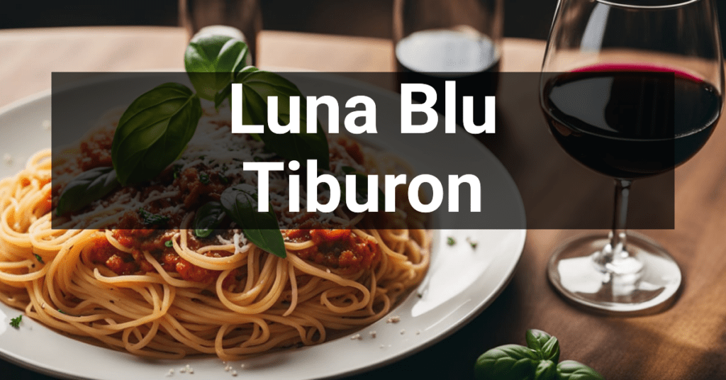 Luna Blu in Tiburon, California