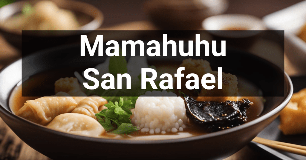 Mamahuhu in San Rafael, California