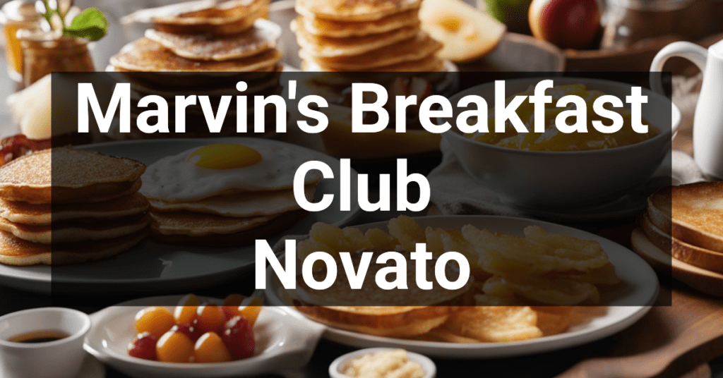 Marvin's Breakfast Club in Novato, California