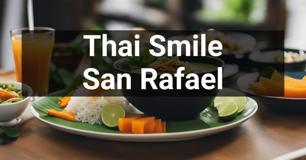 Thai Smile in San Rafael, California